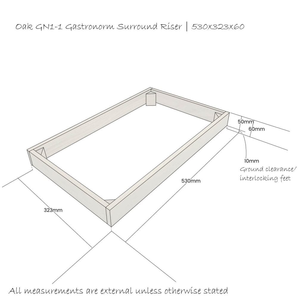 GN1/1 Gastronorm Stacking Surround Riser | Beautiful Oak | Ligneus UK