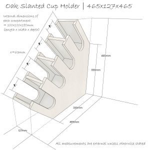 Oak Slanted Cup Holder 465x127x465 Schematic
