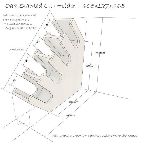Oak Slanted Cup Holder 465x127x465 Schematic Oak Slanted Cup Holder 465x127x465 Schematic
