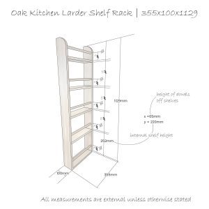 Oak Kitchen larder Shelf Rack 350x100x1129 schematic